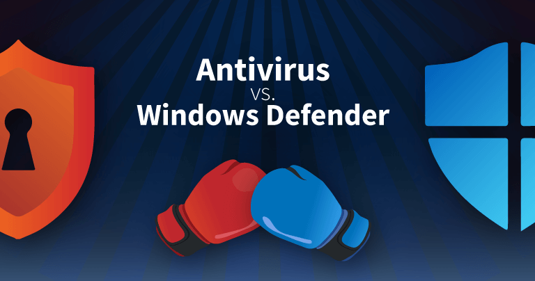 HOW GOOD IS MICROSOFT WINDOWS DEFENDER ANTIVIRUS?